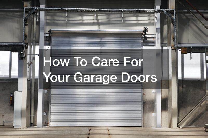 How To Care For Your Garage Doors
