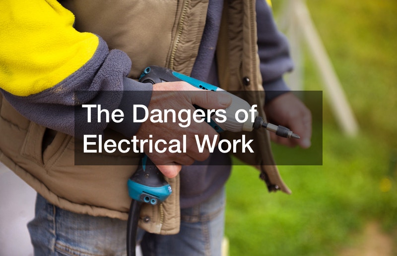 The Dangers of Electrical Work