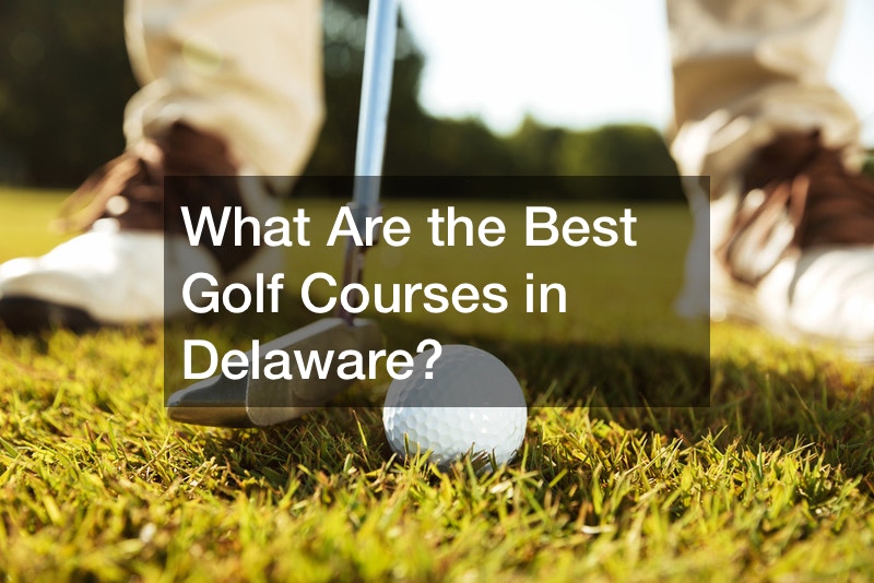 What Are the Best Gold Courses in Delaware?