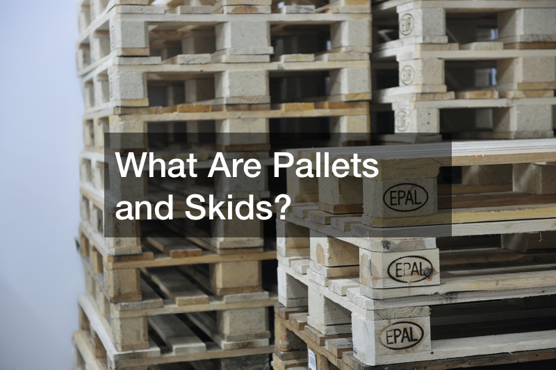 What Are Pallets and Skids?