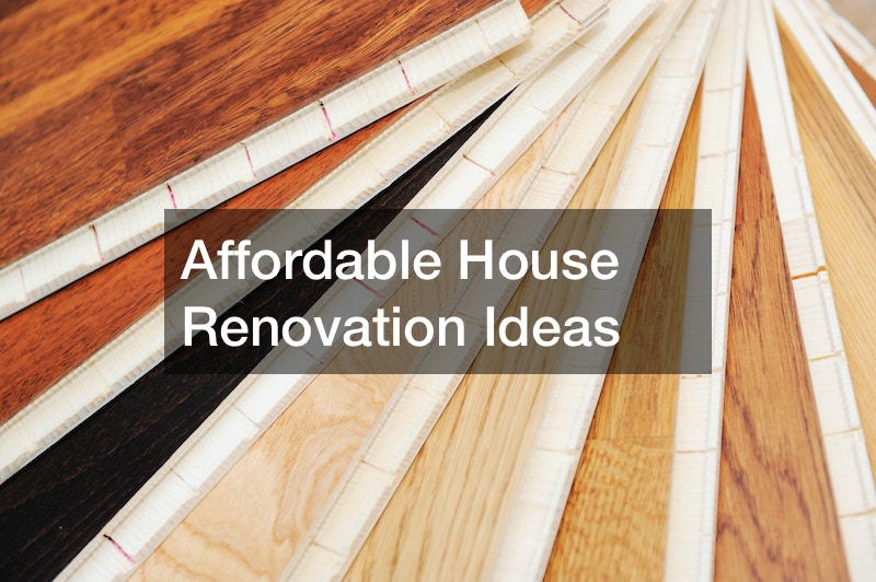 Affordable House Renovation Ideas