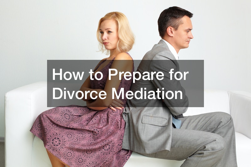 How to Prepare for Divorce Mediation